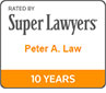 Super Lawyers Rated 10 Years, Peter A. Law
