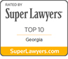 Super Lawyers Rated Top 10 in Georgia